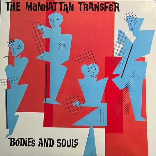 The Manhattan Transfer – Bodies And Souls
