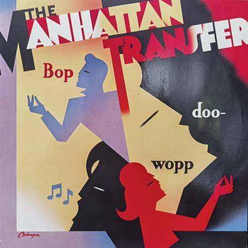 The Manhattan Transfer – Bop Doo-Wopp