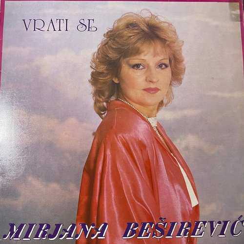 Mirjana Beširević – Vrati Se