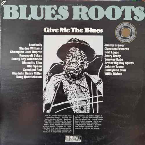Various ‎– Give Me The Blues (The Living Tradition)