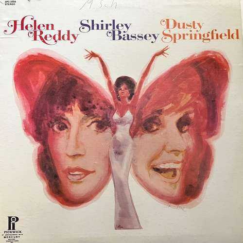 Helen Reddy / Shirley Bassey / Dusty Springfield – Helen Reddy / Shirley Bassey / Dusty Springfield