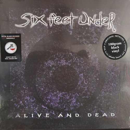 Six Feet Under – Alive And Dead
