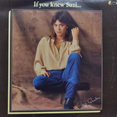 Suzi Quatro – If You Knew Suzi...