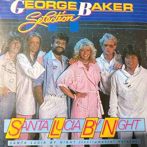 George Baker Selection – Santa Lucia By Night