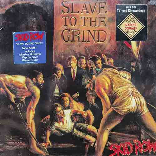 Skid Row – Slave To The Grind