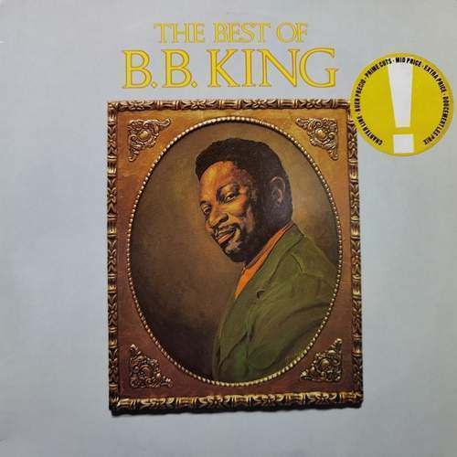 B.B. King – The Best Of B. B. King