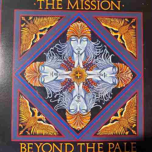 The Mission – Beyond The Pale
