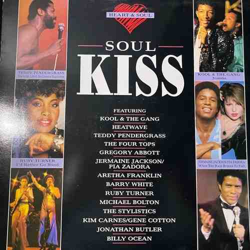 Various – Heart & Soul: Soul Kiss