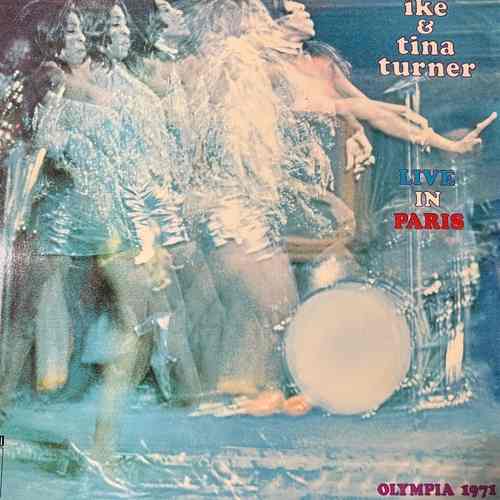 Ike & Tina Turner – Live In Paris