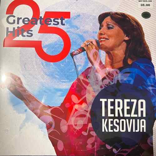 Tereza Kesovija – 25 Greatest Hits - Tereza Kesovija