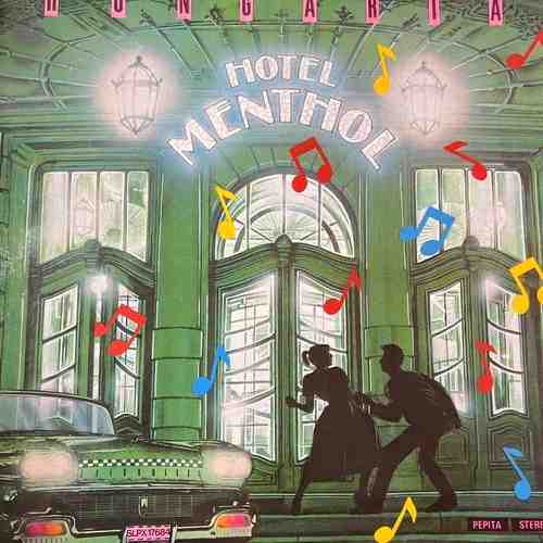 Hungaria – Hotel Menthol