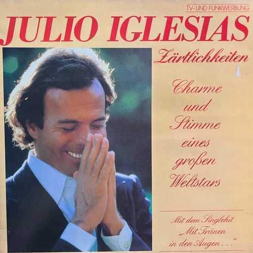 Julio Iglesias – Zärtlichkeiten