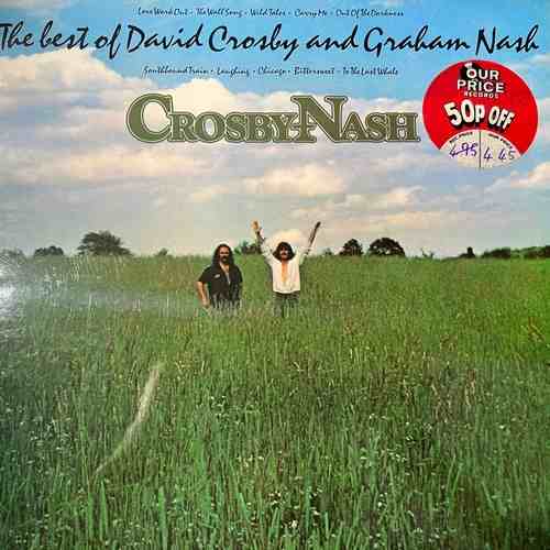Crosby & Nash – The Best Of David Crosby And Graham Nash