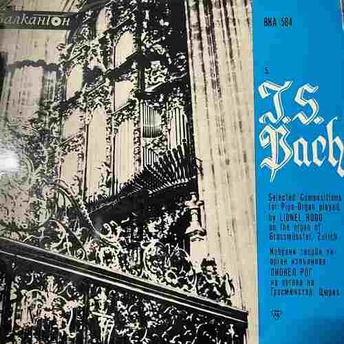 Johann Sebastian Bach - Lionel Rogg – Избрани Произведения За Орган - 5