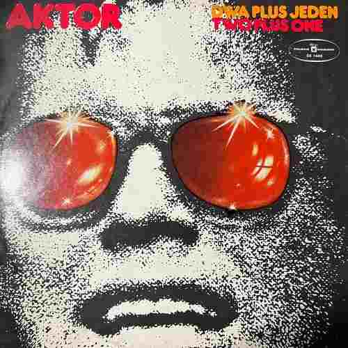 Dwa Plus Jeden – Aktor