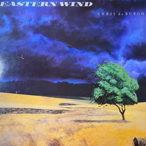 Chris de Burgh – Eastern Wind