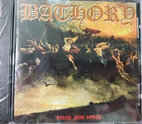 Bathory – Blood Fire Death