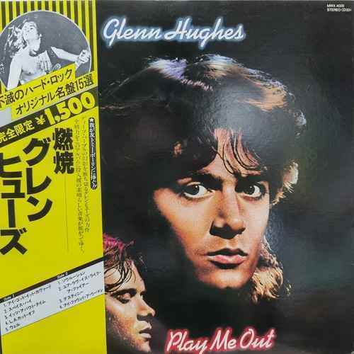 Glenn Hughes – Play Me Out