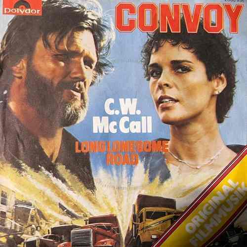 C.W. McCall – Convoy