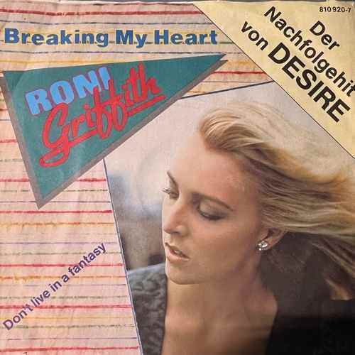 Roni Griffith – Breaking My Heart