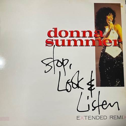 Donna Summer – Stop, Look & Listen (Extended Remix)