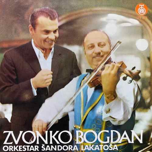 Zvonko Bogdan, Orkestar Šandora Lakatoša – Zvonko Bogdan