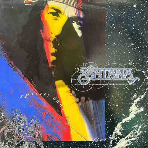 Santana ‎– Spirits Dancing In The Flesh