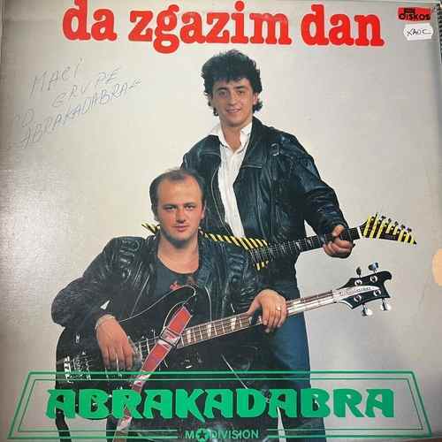 Abrakadabra – Da Zgazim Dan