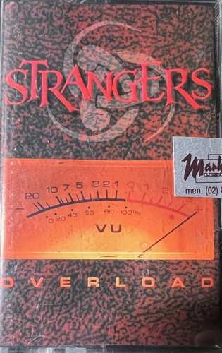 Strangers – Overload