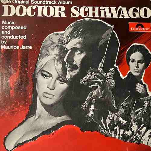 Maurice Jarre – Doctor Schiwago (The Original Soundtrack Album)