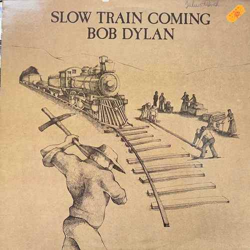 Bob Dylan ‎– Slow Train Coming