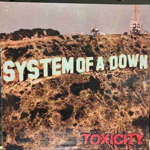 System Of A Down ‎– Toxicity