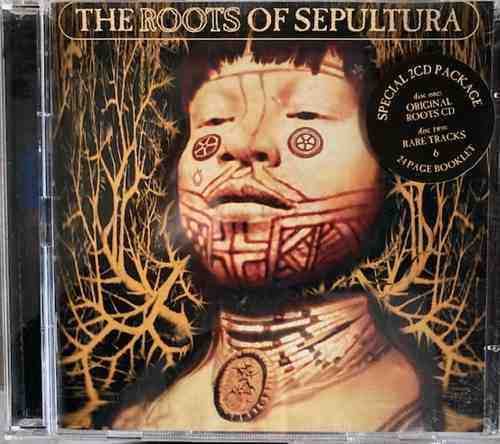 Sepultura – The Roots Of Sepultura