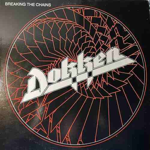Dokken – Breaking The Chains