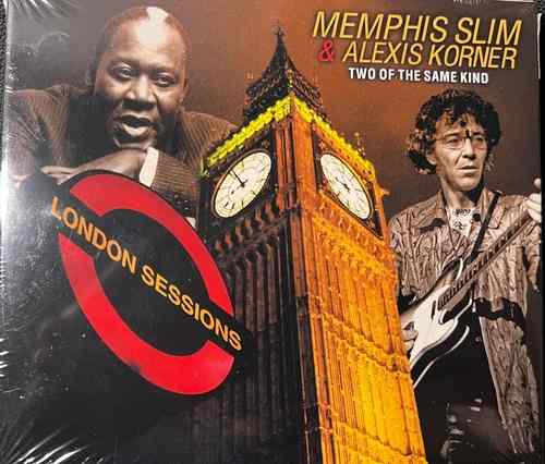 Memphis Slim & Alexis Korner – Two Of The Same Kind