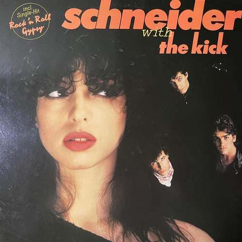 Schneider With The Kick – Schneider With The Kick