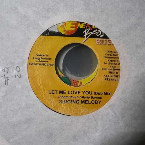 Singing Melody – Let Me Love You