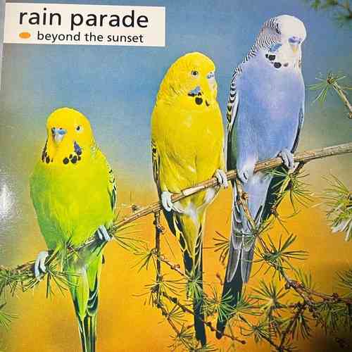 Rain Parade – Beyond The Sunset
