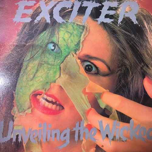 Exciter – Unveiling The Wicked