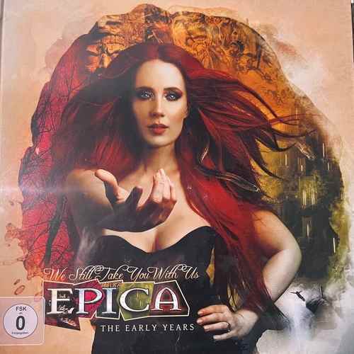 Epica – We Still Take You With Us - The Early Years