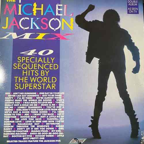 Michael Jackson / The Jackson 5 – The Michael Jackson Mix - 40 Specially Sequenced Hits By The World Superstar