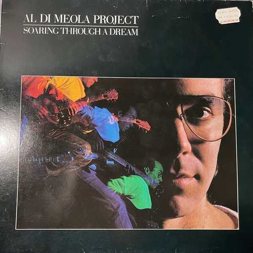Al Di Meola Project – Soaring Through A Dream