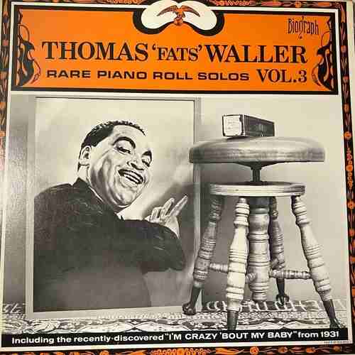 Thomas Fats Waller – Rare Piano Roll Solos Vol.3