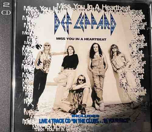 Def Leppard – Miss You In A Heartbeat