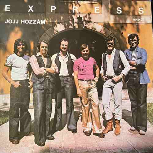 Express – Jöjj Hozzám