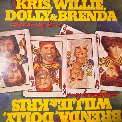 Kris, Willie, Dolly & Brenda – The Winning Hand