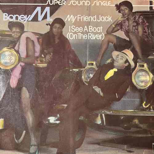 Boney M. – My Friend Jack / I See A Boat On The River