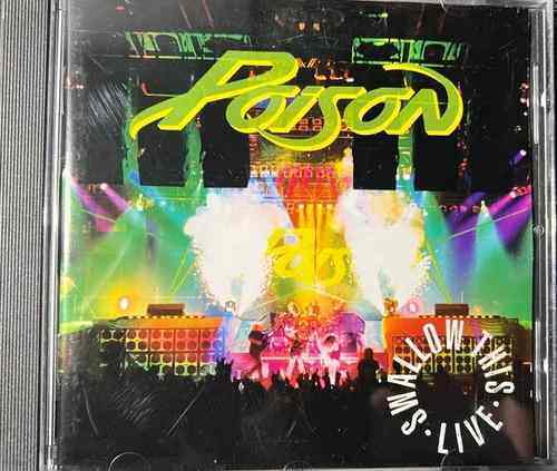Poison – Swallow This Live