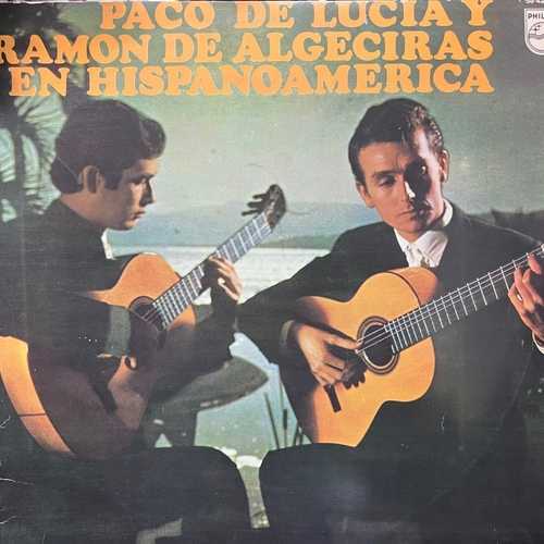 Paco De Lucia Y Ramon De Algeciras ‎– En Hispanoamerica