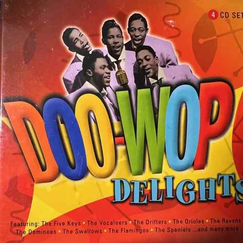 Various – Doo-Wop Delights - 4CD Box Set